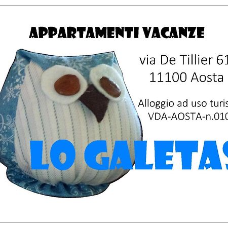 Lo Galetas - Alloggio Ad Uso Turistico-Vda-Lt-Aosta-0100 Exterior foto